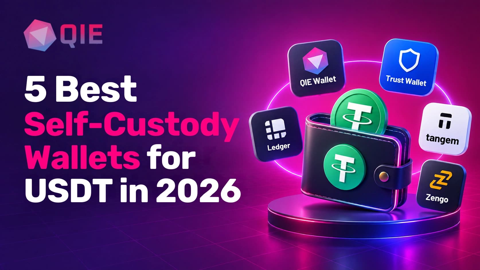 5 Best Self-Custody Wallets for USDT in 2026